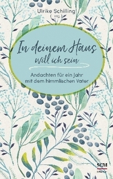 In deinem Haus will ich sein
