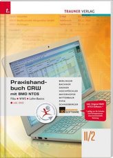 Praxishandbuch CRW mit BMD NTCS II/2 HLW/FW, m. DVD-ROM
