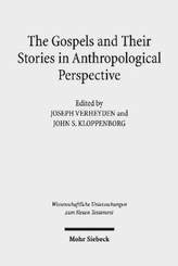 The Gospels and Their Stories in Anthropological Perspective