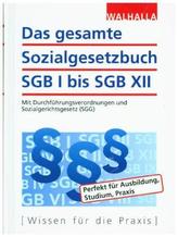 Das gesamte Sozialgesetzbuch SGB I bis SGB XII