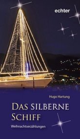 Das silberne Schiff