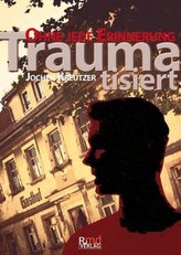 Traumatisiert
