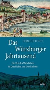 Das Würzburger Jahrtausend