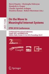 On the Move to Meaningful Internet Systems: OTM 2018 Conferences