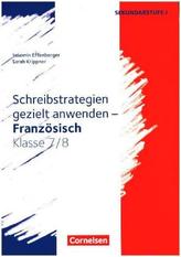 Französisch Klasse 7/8 - Schreibstrategien gezielt anwenden