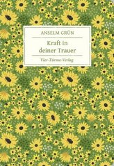 Kraft in deiner Trauer