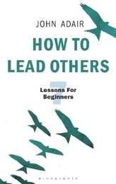 How to Lead Others