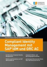Compliant Identity Management mit SAP IdM und GRC AC
