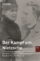 Der Kampf um Nietzsche