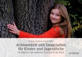 Achtsamkeit und Imagination für Kinder und Jugendliche, 60 Bildkarten