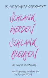 Schlank werden - schlank bleiben