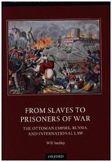 From Slaves to Prisoners of War