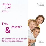Frau & Mutter sein, 1 Audio-CD