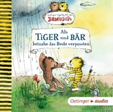Als Tiger und Bär beinahe das Beste verpassten, 1 Audio-CD