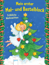 Mein erster Mal- und Bastelblock. Fröhliche Weihnachten