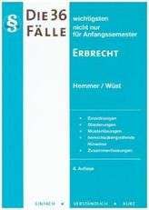 Die 36 wichtigsten Fälle Erbrecht
