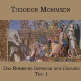 Das Römische Imperium der Cäsaren. Tl.1, 1 MP3-CD