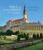 Perle aus Sachsens Krone / A Pearl from Saxony's Crown