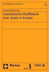 Sozialistische Straftheorie und -praxis in Europa