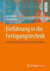 Einführung in die Fertigungstechnik