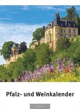 Pfalz- und Weinkalender 2019
