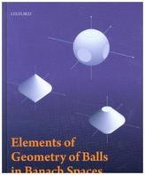 Elements of Geometry of Balls in Banach Spaces