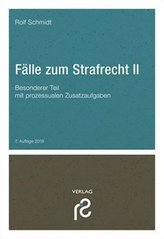 Fälle zum Strafrecht II