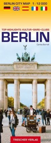 Berlin City Map - Top Highlights: Kultur, Bars, Clubs