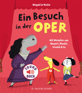 Ein Besuch in der Oper, m. Soundeffekten