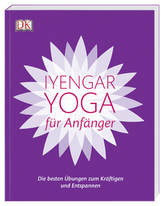 Iyengar-Yoga für Anfänger