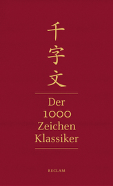 Qianziwen - Der 1000-Zeichen-Klassiker