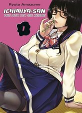 Ichimiya-san, wie nur ich sie kenne. Bd.1