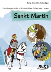 Handlungsorientierte Arbeitsblätter für Soziales Lernen: Sankt Martin