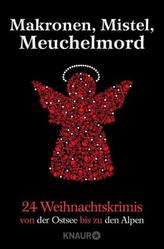 Makronen, Mistel, Meuchelmord