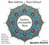 Goethes persische Reise, 1 Audio-CD