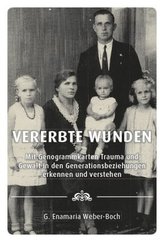 Vererbte Wunden, m. 1 Buch