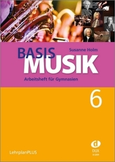 Basis Musik - Jahrgangsstufe 6