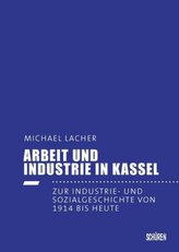 Arbeit und Industrie in Kassel