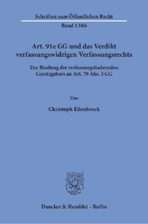 Art. 91e GG und das Verdikt verfassungswidrigen Verfassungsrechts.