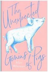 The Unexpected Genius Of Pigs