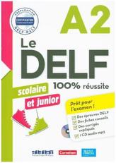 Le DELF scolaire et junior A2 - Übungsheft mit MP3-CD und Lösungen