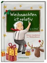 Weihnachten ist relativ - E = m · Xmas²