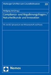 Compliance- und Regulierungsfragen - Naturheilkunde und Innovation