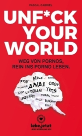 Unf_ck Your World