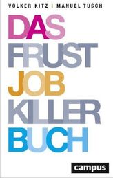 Das Frustjobkillerbuch