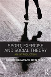  Sport, Exercise and Social Theory
