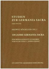 100 Jahre Germania Sacra