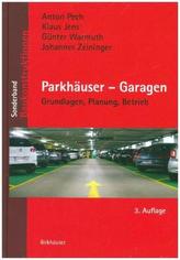 Parkhäuser - Garagen