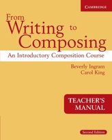  From Writing to Composing Teacher\'s Manual