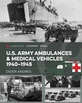  Army Ambulances and Medical Vehicles in World War II